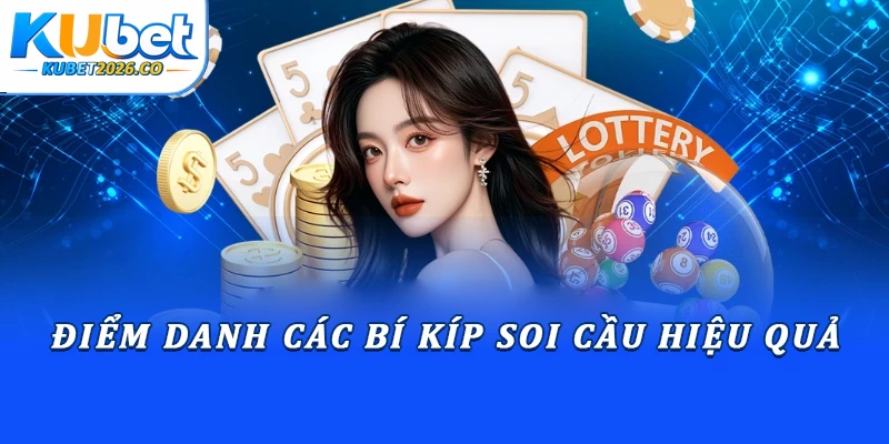 Điểm danh các bí kíp soi cầu hiệu quả